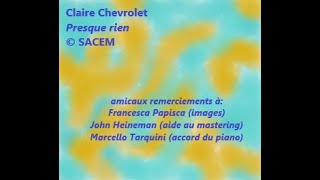 Claire Chevrolet Presque rien © SACEM [upl. by Covell551]