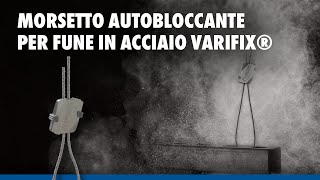 Morsetto autobloccante per fune in acciaio VARIFIX®  Würth italia [upl. by Assenna]