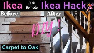 Stair Remodel  Staircase  Carpet to Oak Hardwood  Ikea Hack  DIY  Save Money  Ikea [upl. by Madelle]