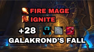 28 Galakronds Fall Fortified  Fire Mage Ignite Build [upl. by Ijat]