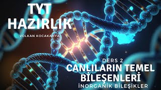 Ders 2 İnorganik bileşikler yks2025 [upl. by Aromat860]