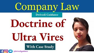 Doctrine of Ultra Vires  Company Law  Case Study  Company Law lectures  bba bcom ca mcom [upl. by Leyes]