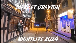 Market Drayton Nightlife Town Centre Night Walk  Crown Hippodrome Sandbrook  November 2024 [upl. by Nirik]