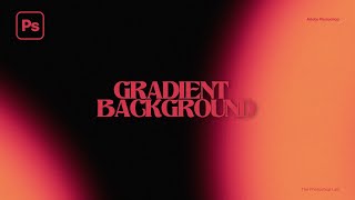 Create Easy Abstract Gradient Grainy Background in Adobe Photoshop [upl. by Gardener]