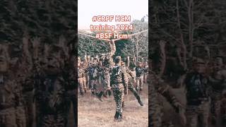 CRPF HCM training 2024 bsf HCM वालो आपको भी यही करना होगा [upl. by Dnilazor]