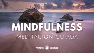 🎧MINDFULNESS para RELAJAR CUERPO Y MENTE Meditación Guiada Mindful Science inspiraAotros [upl. by Paige]