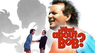 What About Bob 1991 Comedy Trailer with Bill Murray amp Richard Dreyfuss [upl. by Hgielhsa]