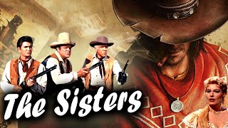 The Sistersi I Western Action Movie I Pernell Roberts Dan Blocker Cine classic show 2024 [upl. by Sothena70]