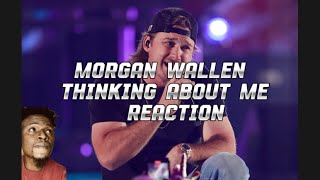 MORGAN WALLEN “ Thinking About Me” Reaction [upl. by Ettenoj]