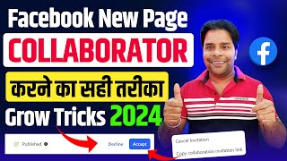 Collaboration Facebook 100 ऐसे होगा  Facebook Collaboration Step by Step  FB Grow Tricks 2024 [upl. by Ottinger]