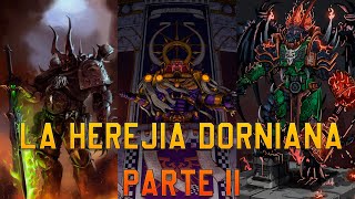 La Herejia Dorniana parte 2 fanfic unofficial warhammer40k wh40k [upl. by Nrubua739]