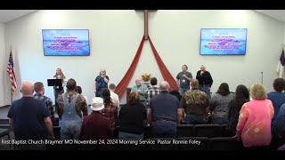 First Baptist Church Braymer MO November 24 2024 Morning Service Pastor Ronnie Foley [upl. by Lareneg545]