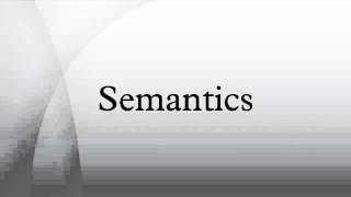 Semantics [upl. by Tonie136]