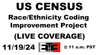 Census Bureau on RaceEthnicity Coding Improvement Project [upl. by Ori]