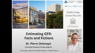 Estimating GFR Facts and Fiction with Dr Pierre Delanaye [upl. by Akimet]