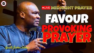 FAVOUR PROVOKING PRAYER  MIDNIGHT PRAYERS   APOSTLE JOSHUA SELMAN [upl. by Erdeid160]