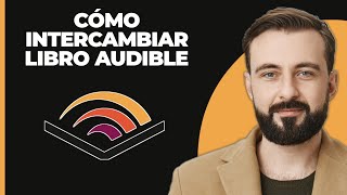 Cómo intercambiar un libro de Audible [upl. by Weyermann]