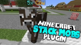 STACK MOBS  Minecraft Plugin Tutorial [upl. by Laicram]