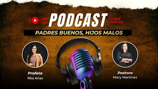 PADRES BUENOS HIJOS MALOS  PROFETA RITA ARIAS [upl. by Asiole544]