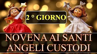 NOVENA AI SANTI ANGELI CUSTODI  2 giorno [upl. by Jeremie647]