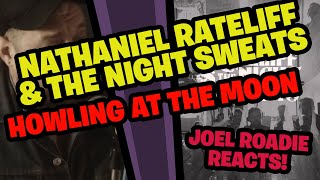 Nathaniel Rateliff amp The Night Sweats  Howling At Nothing  Roadie Reacts [upl. by Peirce]