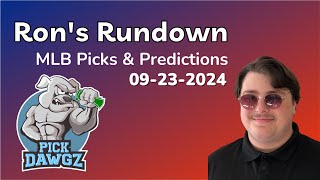 MLB Picks amp Predictions Today 92324  Rons Rundown [upl. by Gnof244]