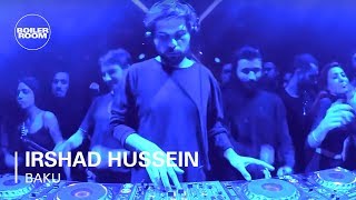 Irshad Hussein  Boiler Room x iN Baku [upl. by Esinaej]