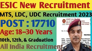 ESIC Recruitment 2023  ESIC MTS LDC ampNew Post 2023  esic foujimotivational [upl. by Aralk]