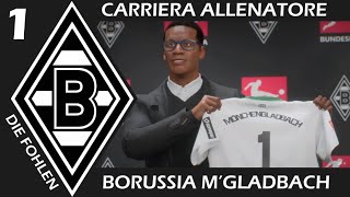 GLADBACH SI PARTE FC 25 CARRIERA ALLENATORE BORUSSIA MGLADBACH 1 [upl. by Oba813]