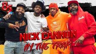 NICK CANNON IN THE TRAP  85 SOUTH SHOW PODCAST  081123 [upl. by Learsiy]