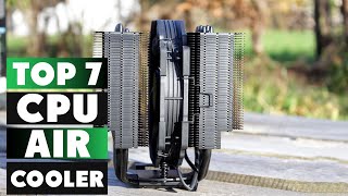 Top 7 Best CPU Air Coolers for 2024 Expert Reviews and Buyer’s Guide [upl. by Agustin767]