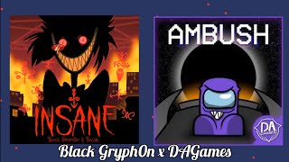 Black Gryph0n x DAGames  Insane Ambush Mashup [upl. by Ertnom]