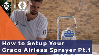 How to Set up your Graco Airless Paint Sprayer QuickStart Guide  Pt 1 [upl. by Anwahsat]