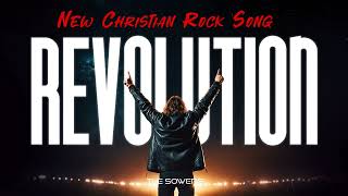 The Sowers  Revolution  New Christian Rock song  Christian New Single  Ai  Christian Metal [upl. by Auroora608]