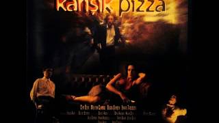 02 Maksat Muhabbet Olsun  Karışık Pizza Soundtrack [upl. by Thurmann]