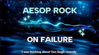 Aesop Rock  quotOn Failurequot Lyrics Showroom Partners Entertainment aesoprockwins [upl. by Newcomb490]