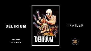 Delirium 1981 Original Trailer [upl. by Shellie956]