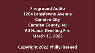 31522 1264 Lansdowne Ave Camden NJ All Hands Dwelling Fire [upl. by Odidnac]