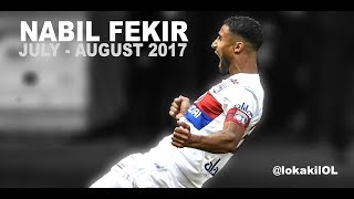 Nabil Fekir  July  August 2017  720p [upl. by Yanetruoc]