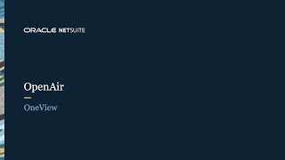 NetSuite OpenAir OneView [upl. by Janaye]