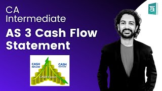 AS 3 Cash Flow Statement  CA Intermediate  New Syllabus  Accounts  ICAI Exams  CA Sandesh [upl. by Darce414]