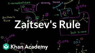 Zaitsevs rule  Substitution and elimination reactions  Organic chemistry  Khan Academy [upl. by Bili739]