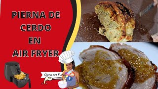 PIERNA  PATA de CERDO 🐷EN AIR FRYER  Receta fácil en freidora de aire  Cocina con Francy [upl. by Euridice]