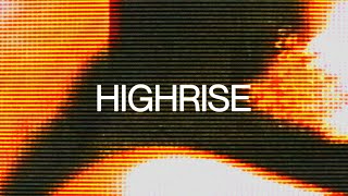 Zanski  Highrise With Young Lungs Official Visualizer [upl. by Schapira]