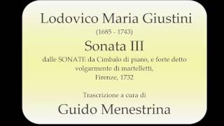 Lodovico Maria Giustini  Sonata III 1732 [upl. by Tlaw486]