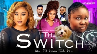 THE SWITCH THE MOVIEUJU OKOLI MARY IGWE KHING BASSEY TESSY DIAMOND2023 LATEST NOLLYWOOD MOVIE [upl. by Nongim]