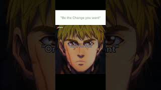 quotBe the Change You Wantquot  anime manga berserk quotes vindlandsaga [upl. by Drusi]