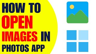 HOW TO OPEN PHOTOS IN WINDOWS 11  PHOTOS APP INSTEAD OF MS PAINT  Easy Fix [upl. by Asillem]