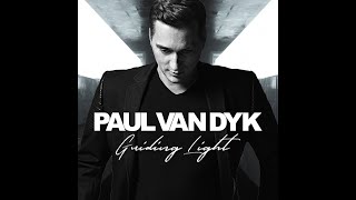 Paul Van Dyk  Guiding Light Full Album [upl. by Cilla936]