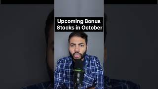 Upcoming Bonus Shares in OCT 2024🔥 Latest Bonus Shares ipo buyback shortsfeed [upl. by Nebe]